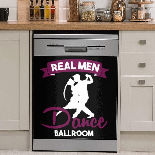Funny Dancer Real Men Dance Ballroom Dish Washer Covers