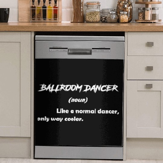 Funny Definition Dance Teacher Ballroom Dancer Dish Washer Covers