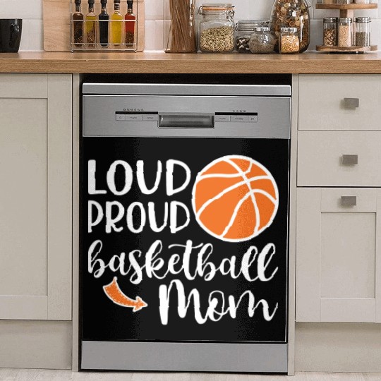 Loud Proud Basketball Mom Cute School Sports Funny Dish Washer Covers