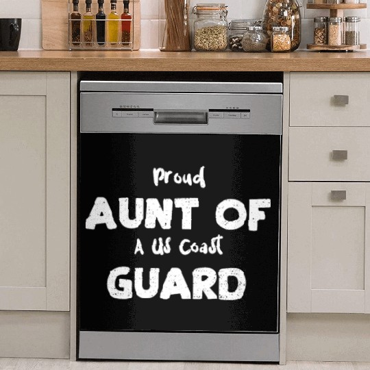 Proud Aunt Of A Us Coast Guard Dish Washer Covers