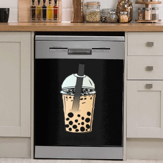 Suck My Balls, Boba Tea, Bubble Tea, Boba Milk Tea Dish Washer Covers
