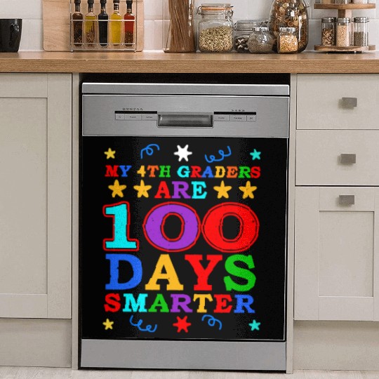 100th Day 4th Grade Teacher 100 Days Of School Dish Washer Covers