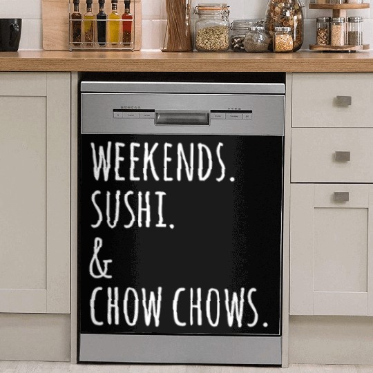 Weekends Sushi And Chow Chows Dish Washer Covers