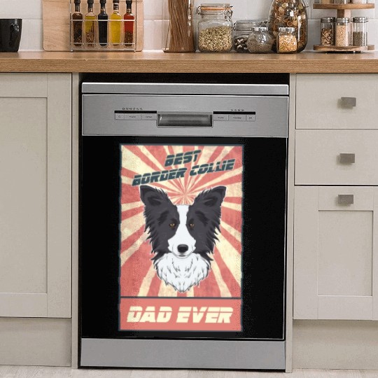 Best Border Collie Dad Ever I Border Collie Lover Dish Washer Covers