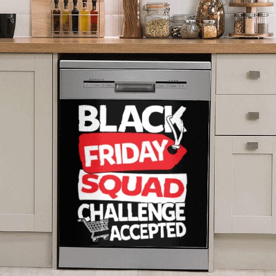 Black Friday Squad Challenge Accepted Dish Washer Covers