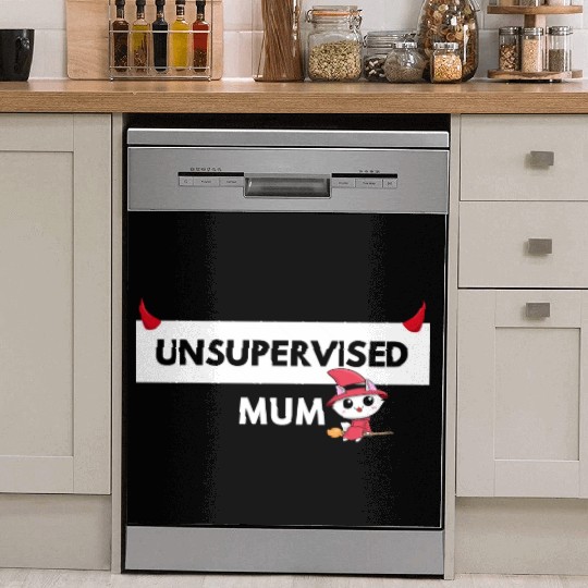 UNSUPERVISED MUM FUNNY CUTE DESIGN Dish Washer Covers