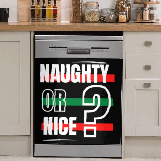 Naughty or Nice? Dish Washer Covers