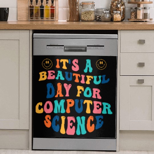 Its a beautiful Day for Computer Science Dish Washer Covers