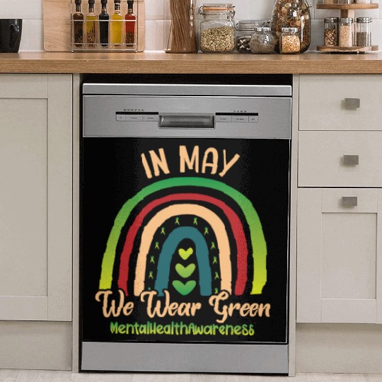 In May We Wear Green Mental Health Dish Washer Covers