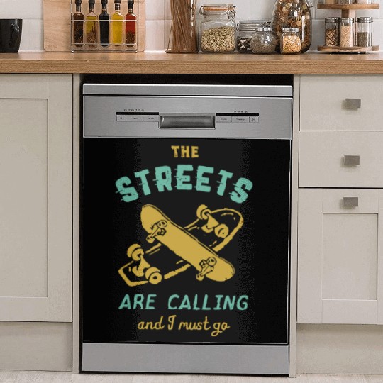 The Streets Are Calling Vintage Skateboarding Skat Dish Washer Covers