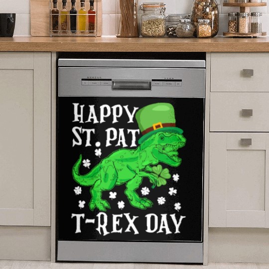 Happy St Pat Trex Day Dino St Patricks Day Toddler Dish Washer Covers