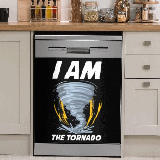 I Am The Tornado Funny Meteorology Gift Dish Washer Covers