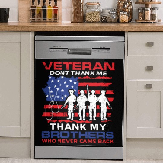 Thank My Brothers US Flag Veteran Dad Grandpa Gift Dish Washer Covers