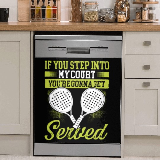 Paddle Tennis Player Match Step into my Court Dish Washer Covers