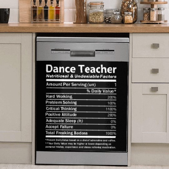 Dance Teacher Dish Washer Covers - Nutritional And Undeniable