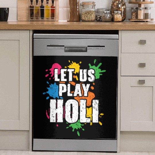 Let Us Play Holi Hindu Buddhist Holi Festival Dish Washer Covers
