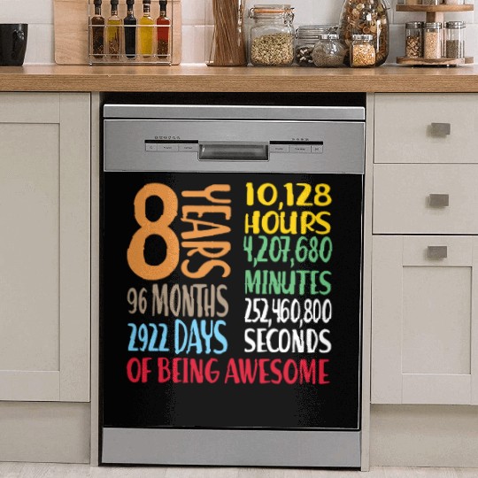 8 Years 96 Months Of Being Awesome 8th Birthday Co Dish Washer Covers