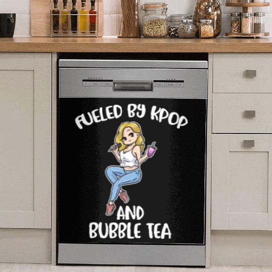 Fueled By Kpop And Bubble Tea Funny Kpop Gift Dish Washer Covers