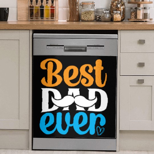 Best dad ever Dish Washer Covers