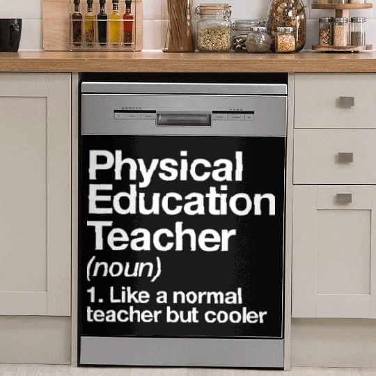 Physical Education Teacher Definition Sports P.E. Dish Washer Covers