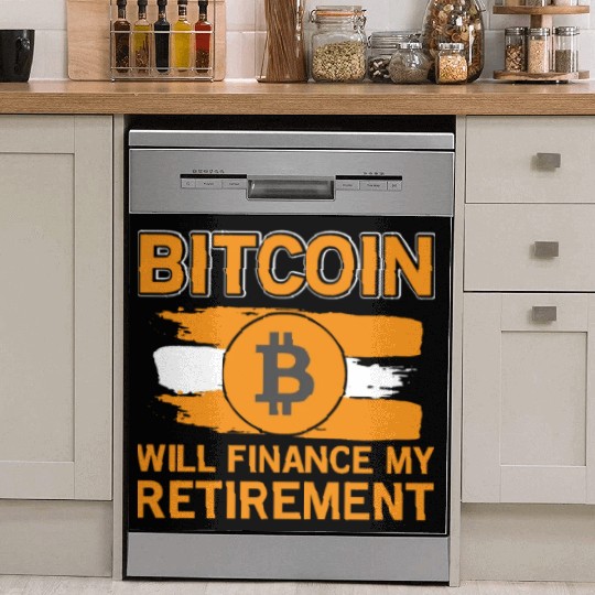 Bitcoin Retirement Crypto Currency Dish Washer Covers