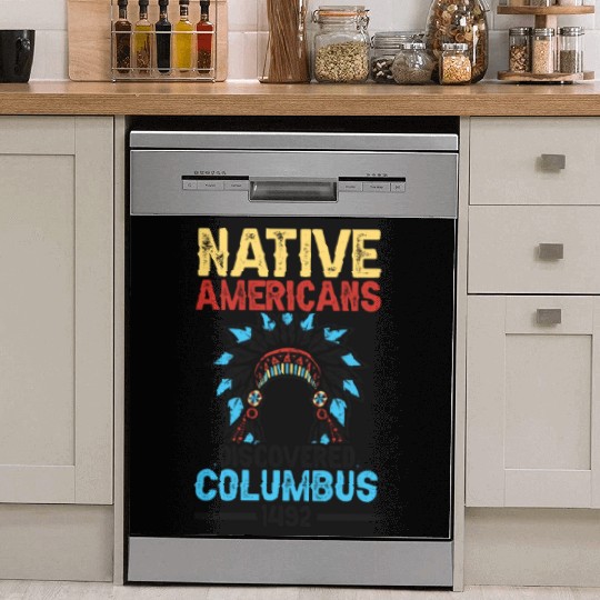 Native American Discovered Columbus 1492 Anti Dish Washer Covers