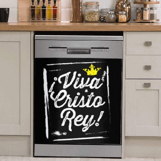 Viva Cristo Rey Cristeros Mexican Catholic Spanish Dish Washer Covers