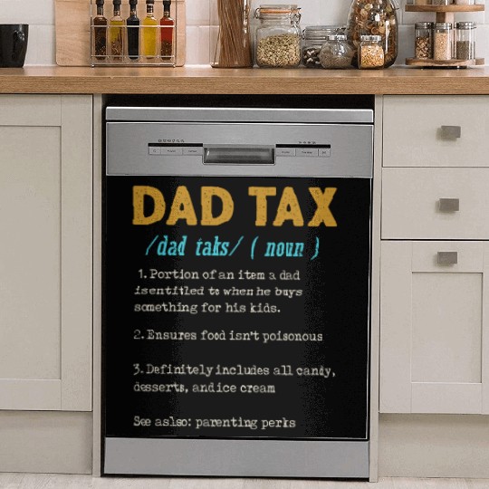 Vintage Dad Tax Definition Men Funny Father's Day Dish Washer Covers