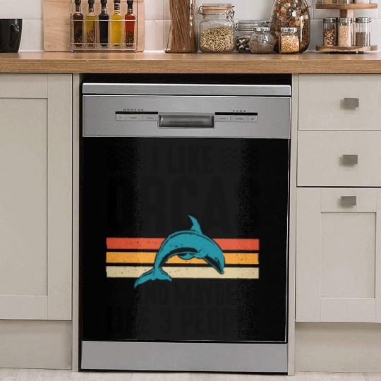 I Like Orcas and Maybe 3 People, Orca Killer Whale Dish Washer Covers