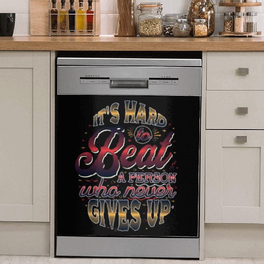 HARD TO BEAT WHO NEVER GIVE UP Dish Washer Covers