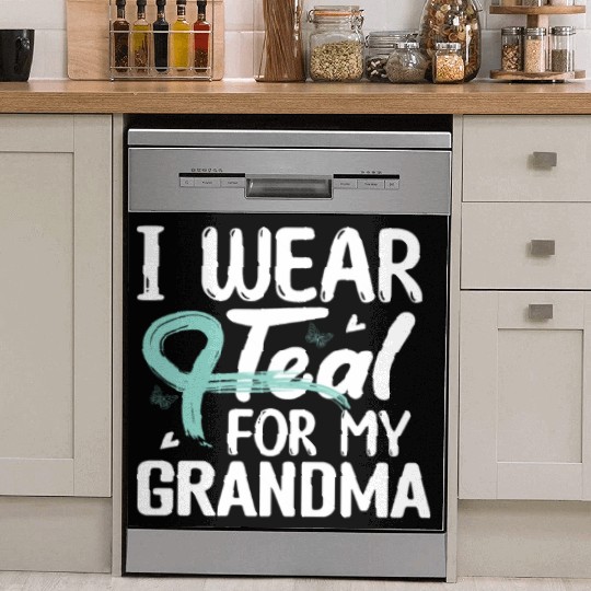 I Wear Teal For My Grandma Cervical Cancer Dish Washer Covers