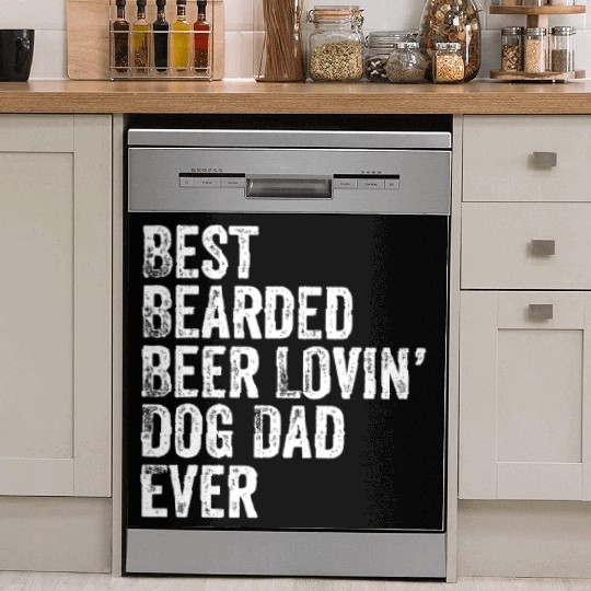Mens Best Bearded Beer Lovin Dog Dad Pet Lover Own Dish Washer Covers