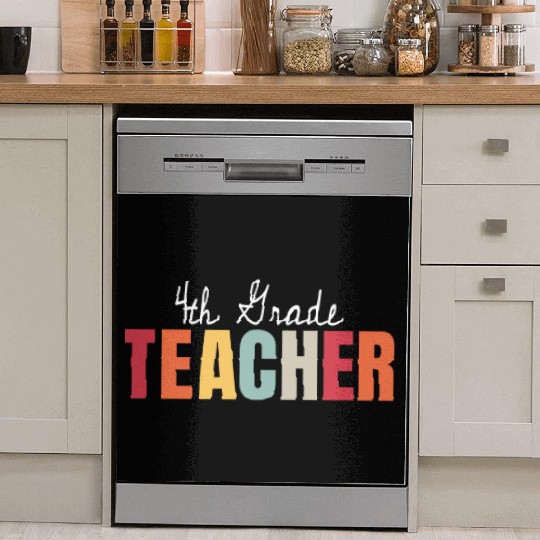 4th Grade Teacher Back To School First Day Dish Washer Covers