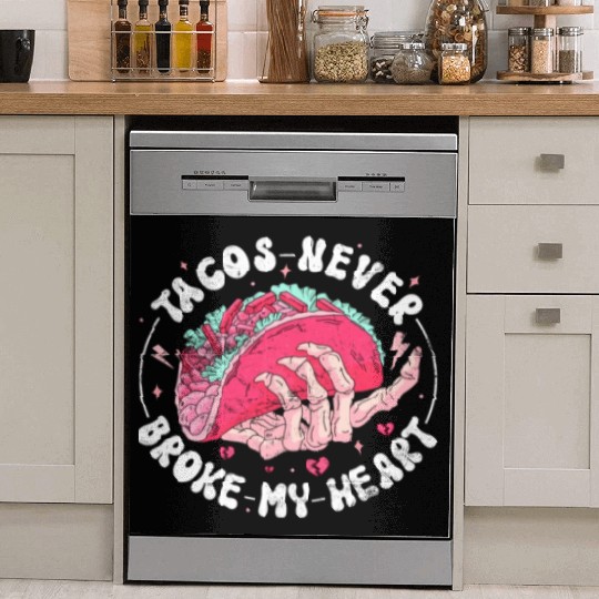 Taco Anti-valentine, Tacos Are My Valentine Dish Washer Covers
