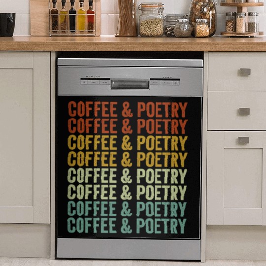 Coffee & Poetry Poetry Writer Poet Coffee Lover Dish Washer Covers