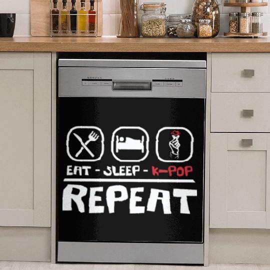 Eat Sleep K-POP Repeat Korean Pop Music Dish Washer Covers