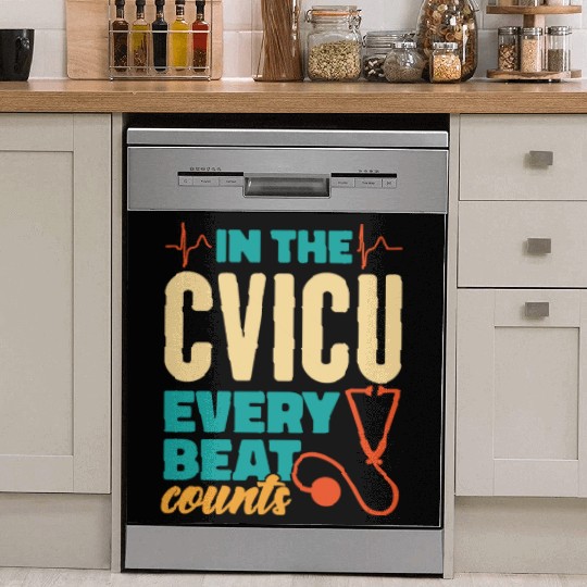 In The CVICU Every Beat Counts - CVICU Nurse Dish Washer Covers