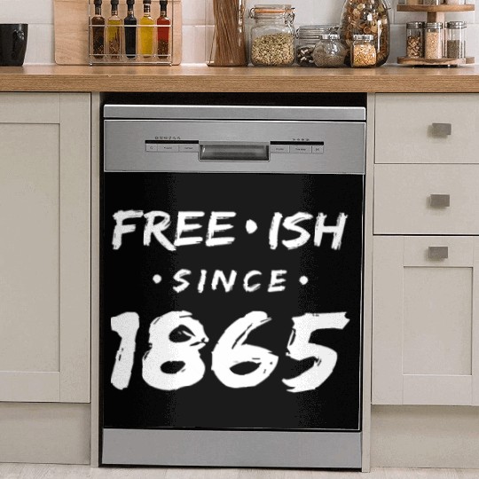 Juneteenth free since 1865 Black History US Africa Dish Washer Covers