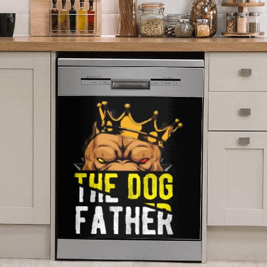 The Dog Father - Pitpull Lover Dish Washer Covers