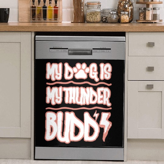 Dog Thunder Dog Dad Dog Park Thunder Buddy Cool Dish Washer Covers