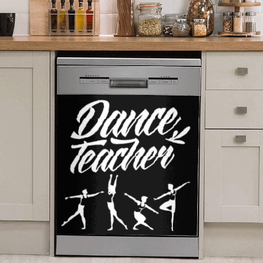 Ballet Dance Teacher Class Teach Dancing Dancer Dish Washer Covers
