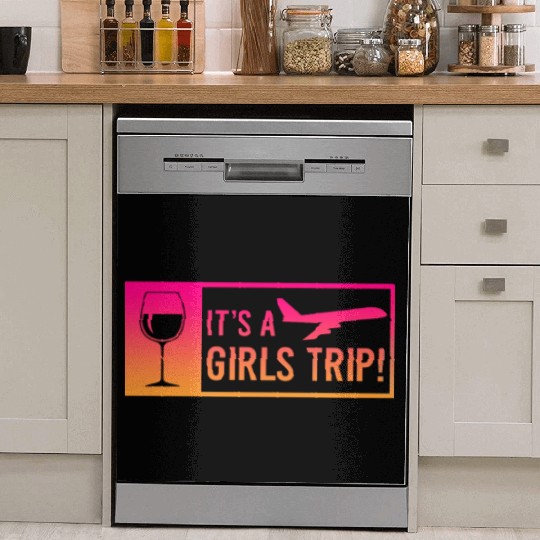 It's a Girls Trip Girls Vacation Spring Break Dish Washer Covers