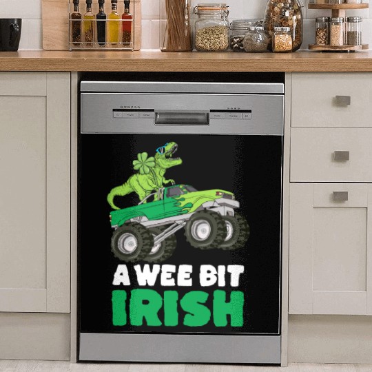 St Patricks Day A Wee Bit Irish T-Rex Truck Dish Washer Covers