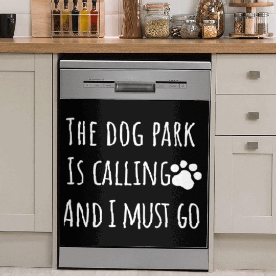 dog park funny dog mom dad owner Dish Washer Covers
