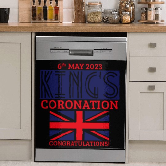 King’s Coronation, 6th May 2023 Congratulations, N Dish Washer Covers