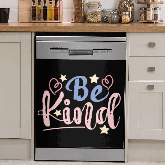 Be Kind hearts and stars, Cool sayings, Kindness Dish Washer Covers
