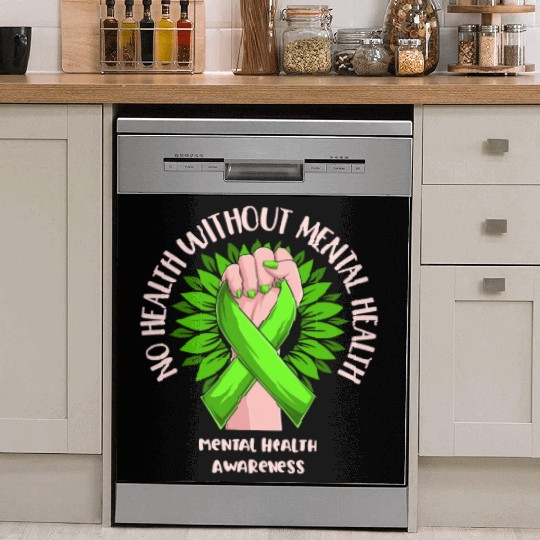 No Health Without Mental Health Awareness Dish Washer Covers