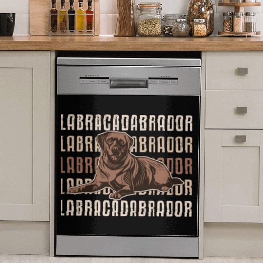 Labracadabrador Labrador Retriever Dog Lover Puppy Dish Washer Covers