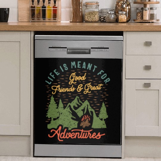 Friends & Adventures - Inspirational Quote Dish Washer Covers