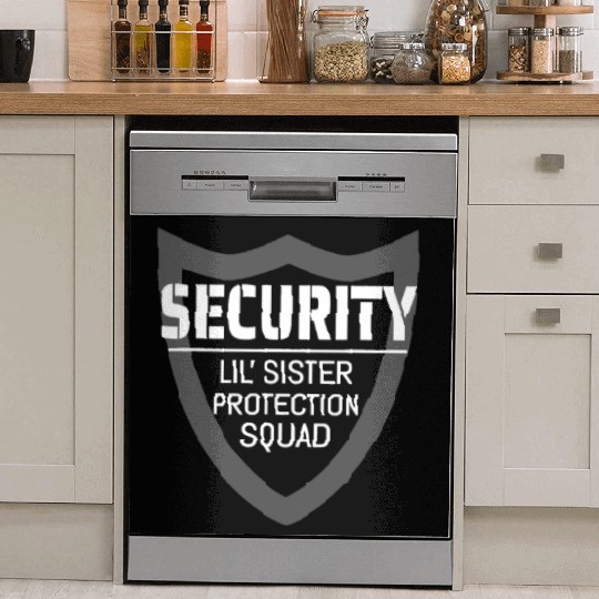 Security Lil' Sister Protection Squad Big Brother Dish Washer Covers
